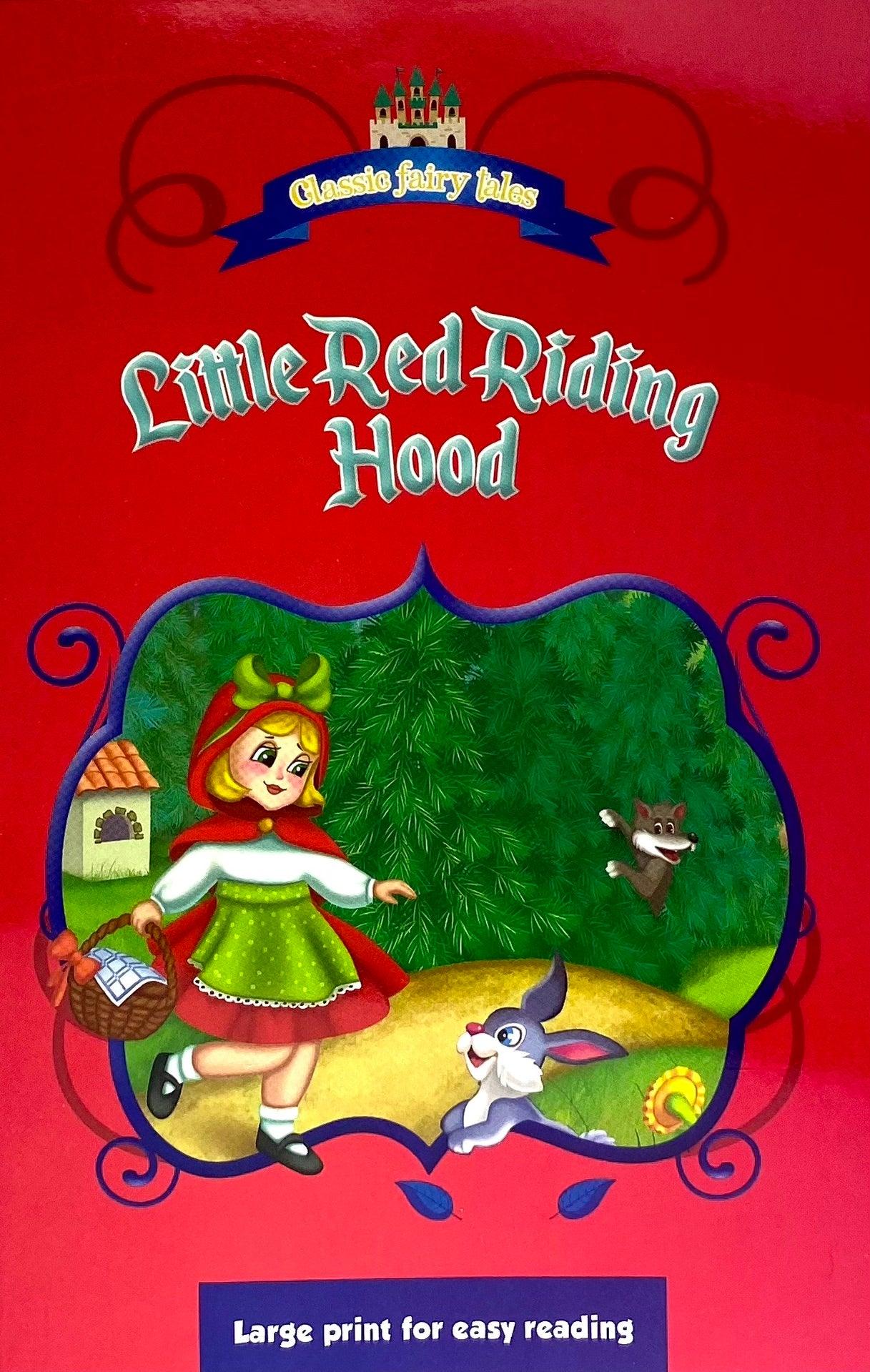 Classic Fairy Tales-Little Red Riding Hood- Large Print For Easy reading - Spectrawide Bookstore