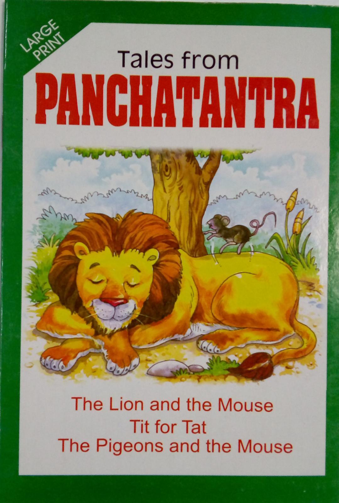 Tales From Panchatantra - The Lion and the Mouse Tit for Tat The Pigeo