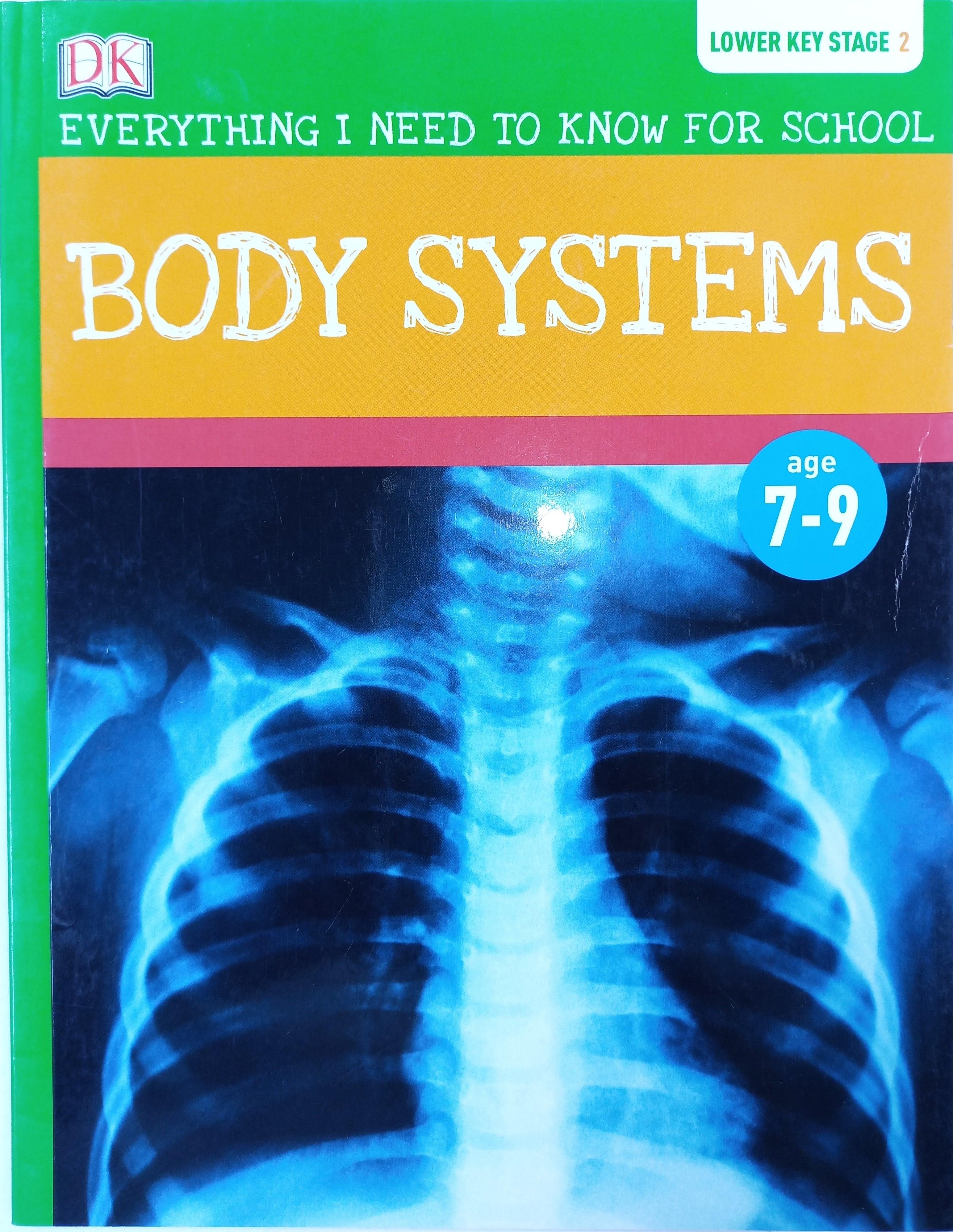 DK Lower Key Stage 2: Body Systems - Age 7-9 - Spectrawide Bookstore