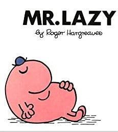 Mr. Lazy - Spectrawide Bookstore