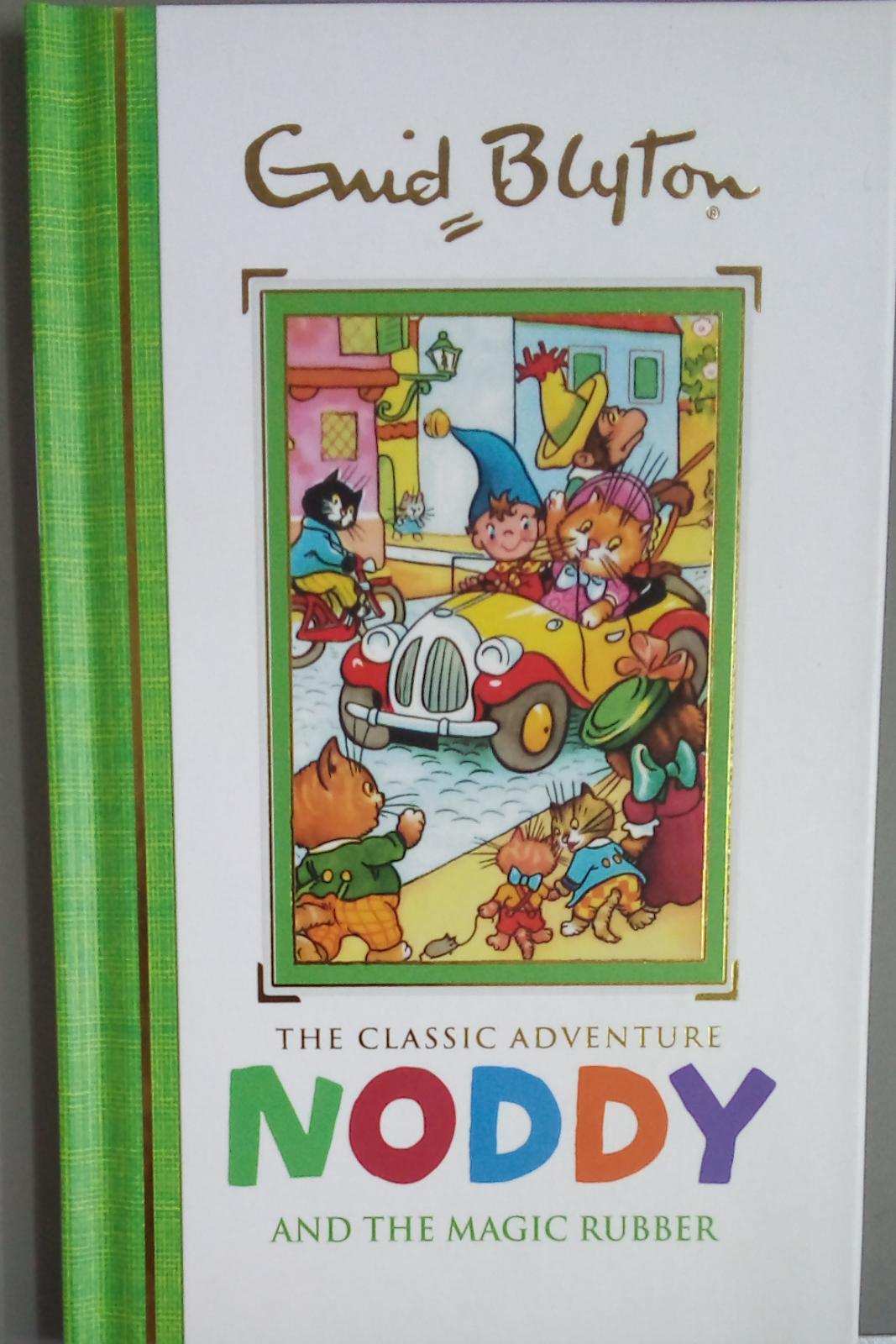 Noddy - And The Magic Rubber - Classic Adventure - Spectrawide Bookstore