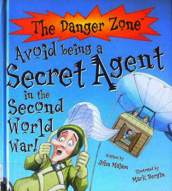 The Danger Zone - Avoid being a Secret Agent in the Second World War! - Spectrawide Bookstore