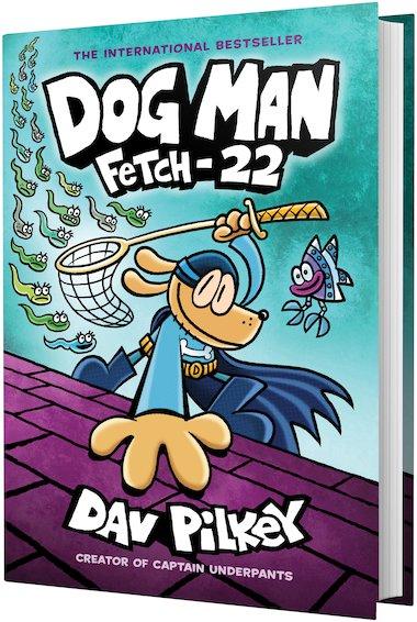 Dog Man #08 - Fetch 22 - Spectrawide Bookstore