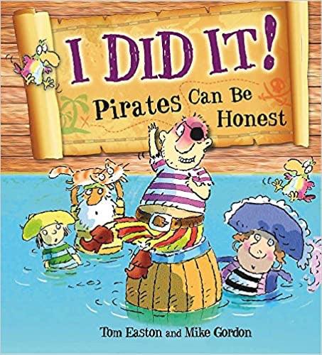 I DID IT! - Pirates Can Be Honest - Spectrawide Bookstore