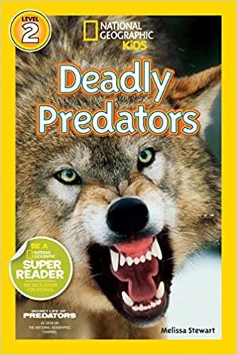 NATIONAL GEOGRAPHIC KIDS - Deadly Predators - Level 2 - Spectrawide Bookstore