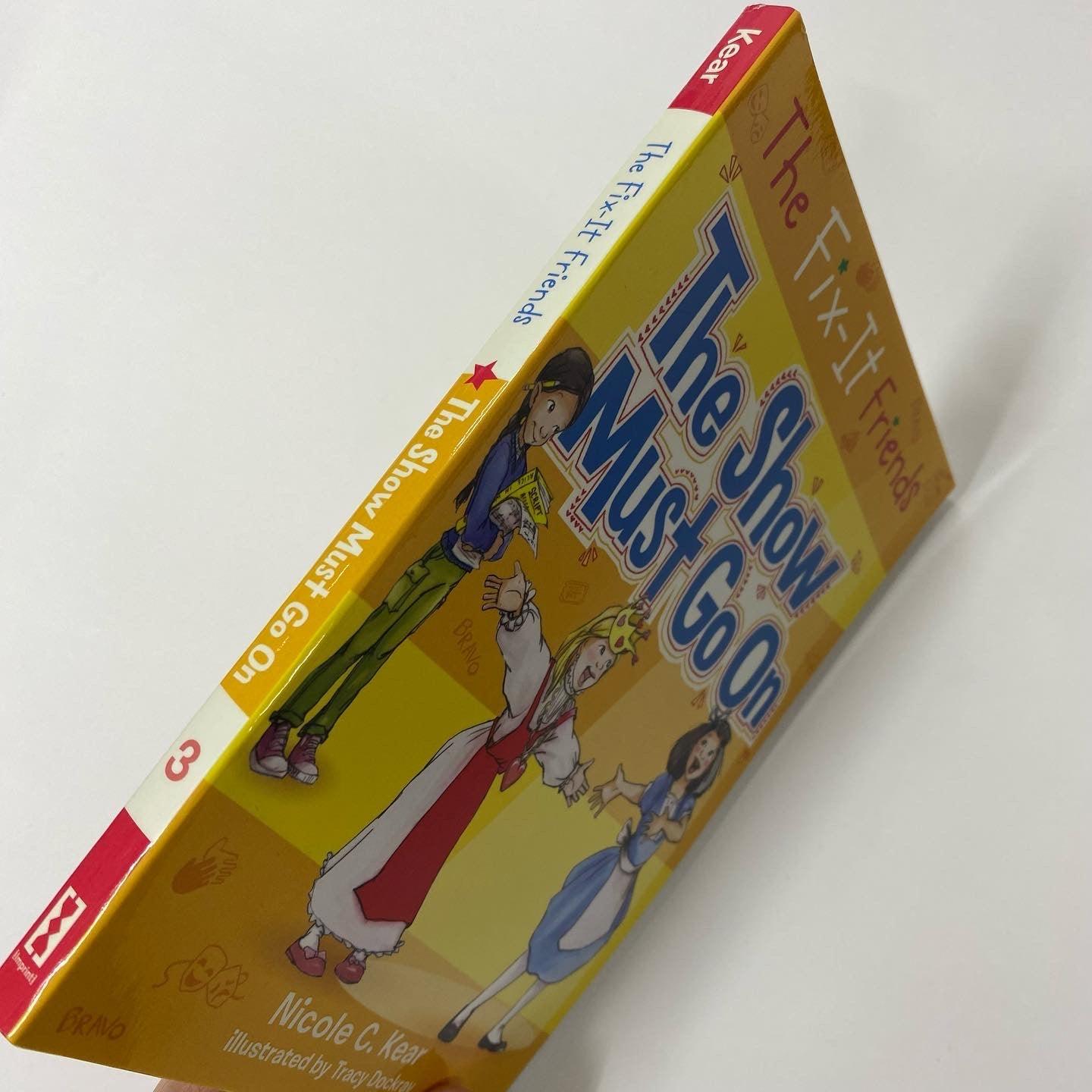 Fix-It Friends - The Show Must Go On #3 - Spectrawide Bookstore