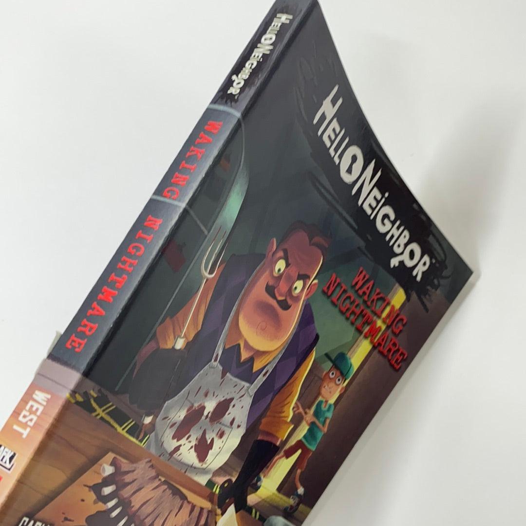 Hello Neighbor #2 - Waking Nightmare - Spectrawide Bookstore