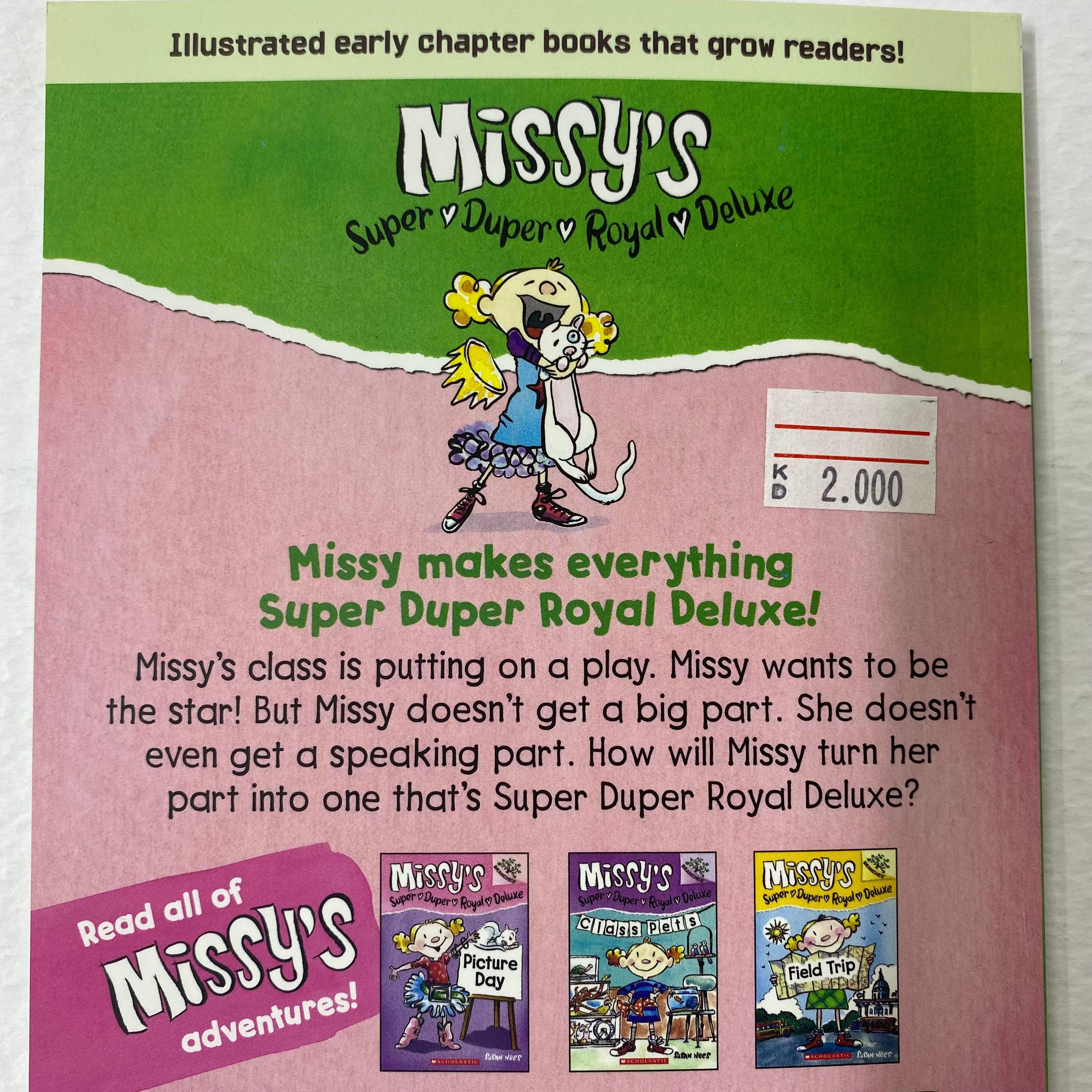 Missy's Super Duper Royal Deluxe #3-School Play-A Branches Book - Spectrawide Bookstore