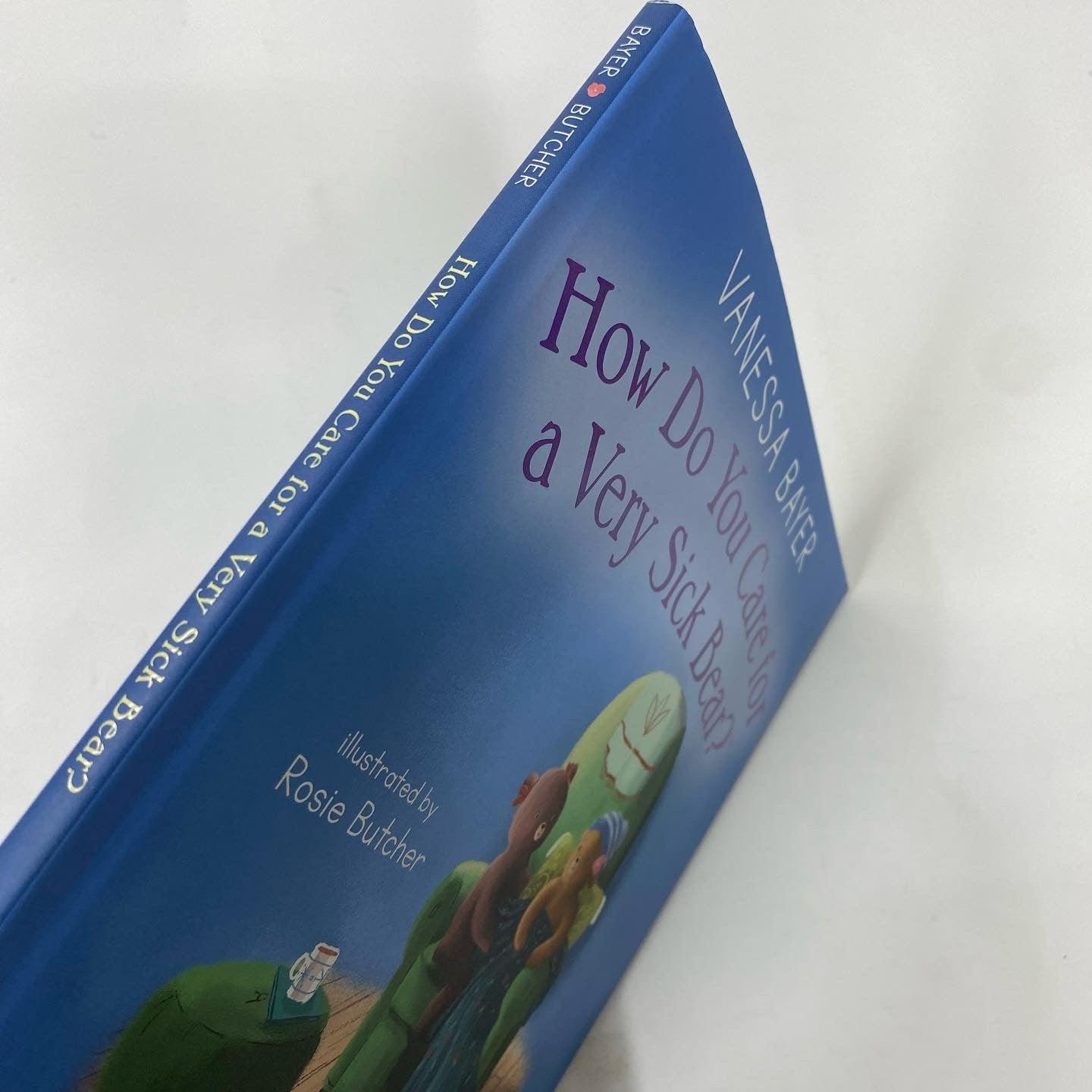 How Do You Care for a Very Sick Bear? - Spectrawide Bookstore