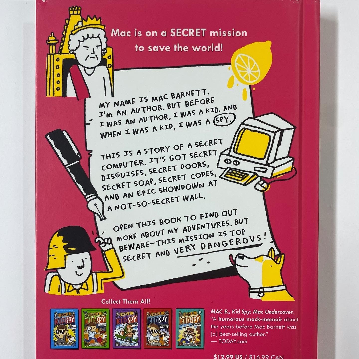 Mac B - Kid Spy #6 - Mac Saves The World - Spectrawide Bookstore
