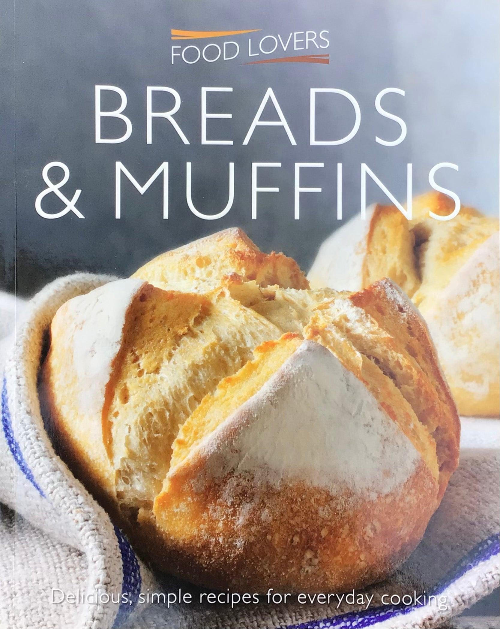Food Lovers - Breads & Muffins - Spectrawide Bookstore