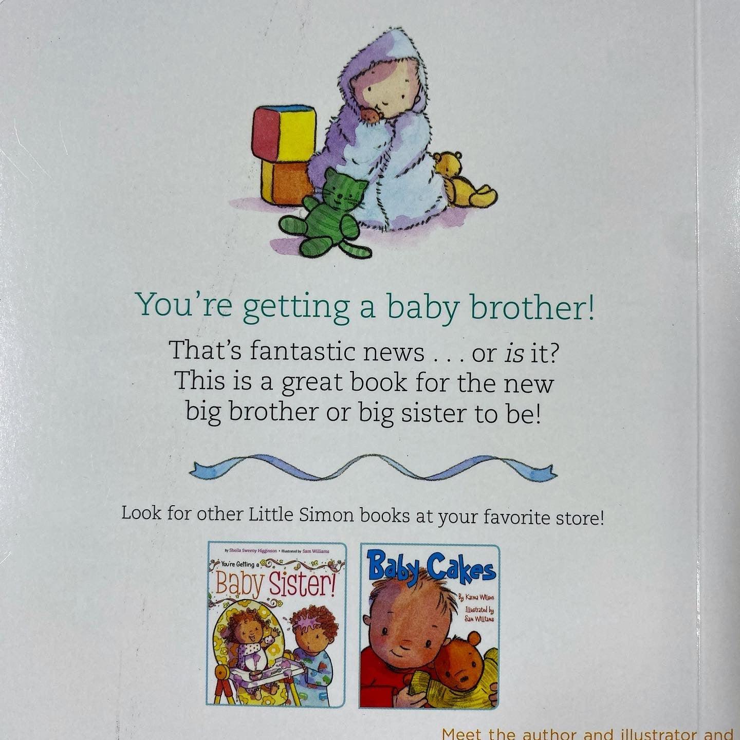 You're Getting A Baby Brother - Spectrawide Bookstore