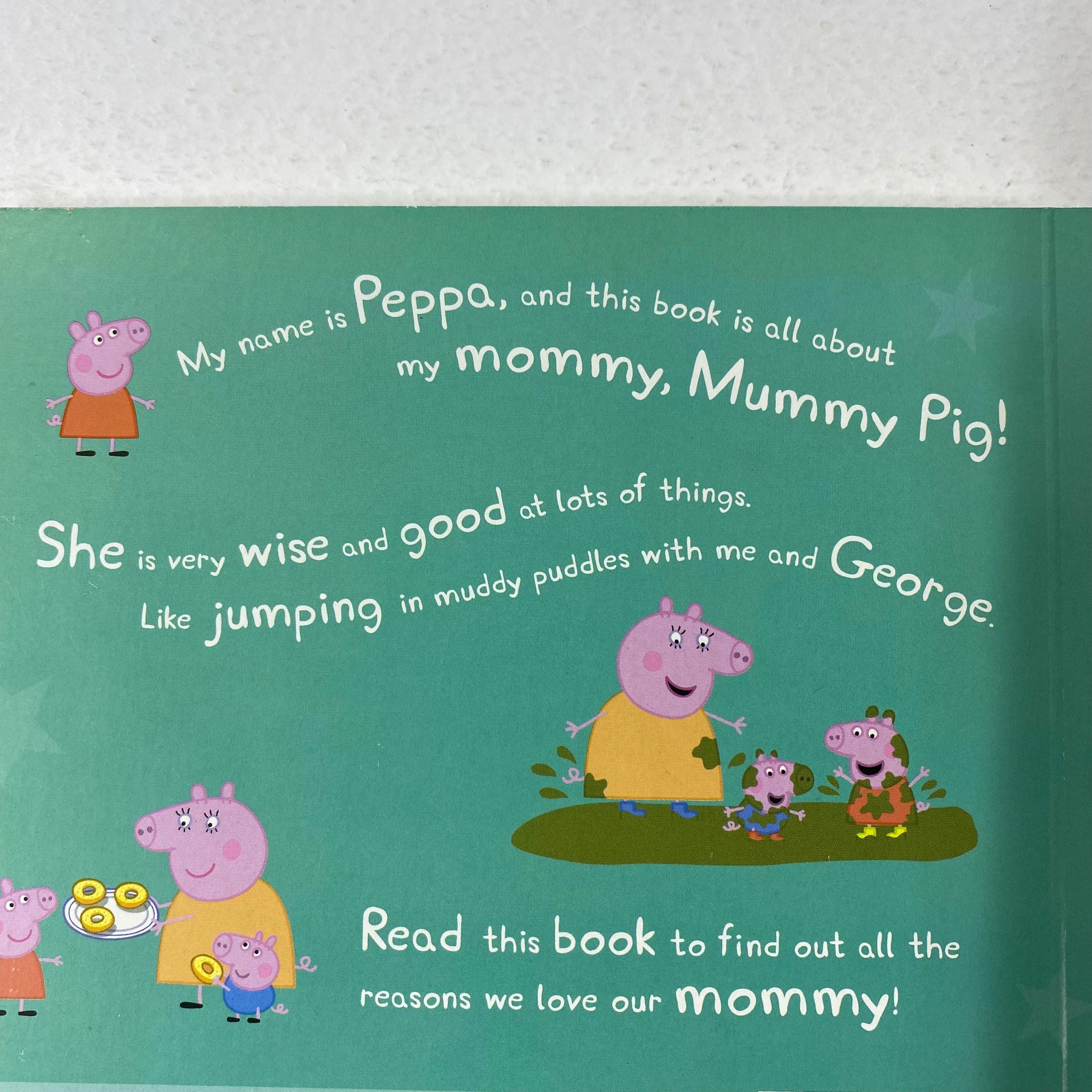 Peppa Pig - My Mommy