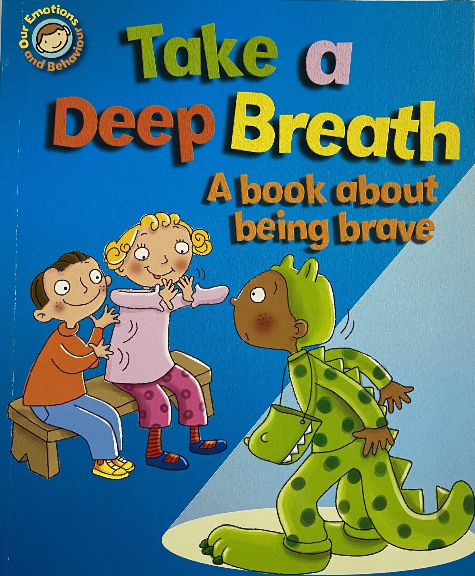 Take a Deep Breath - A book about being brave - Spectrawide Bookstore