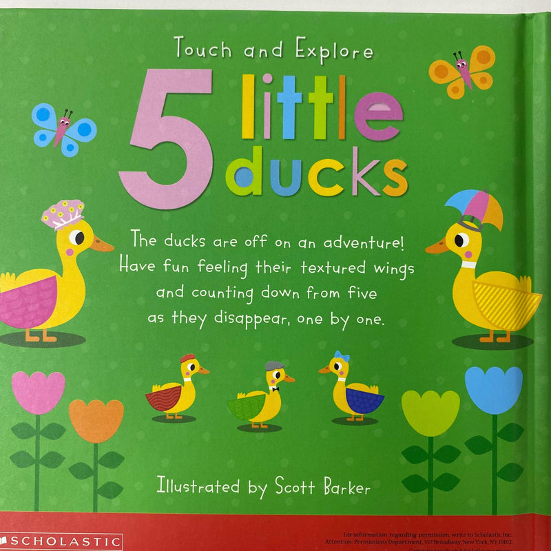 5 Little Ducks: Scholastic Early Learners (Touch and Explore) [Book]