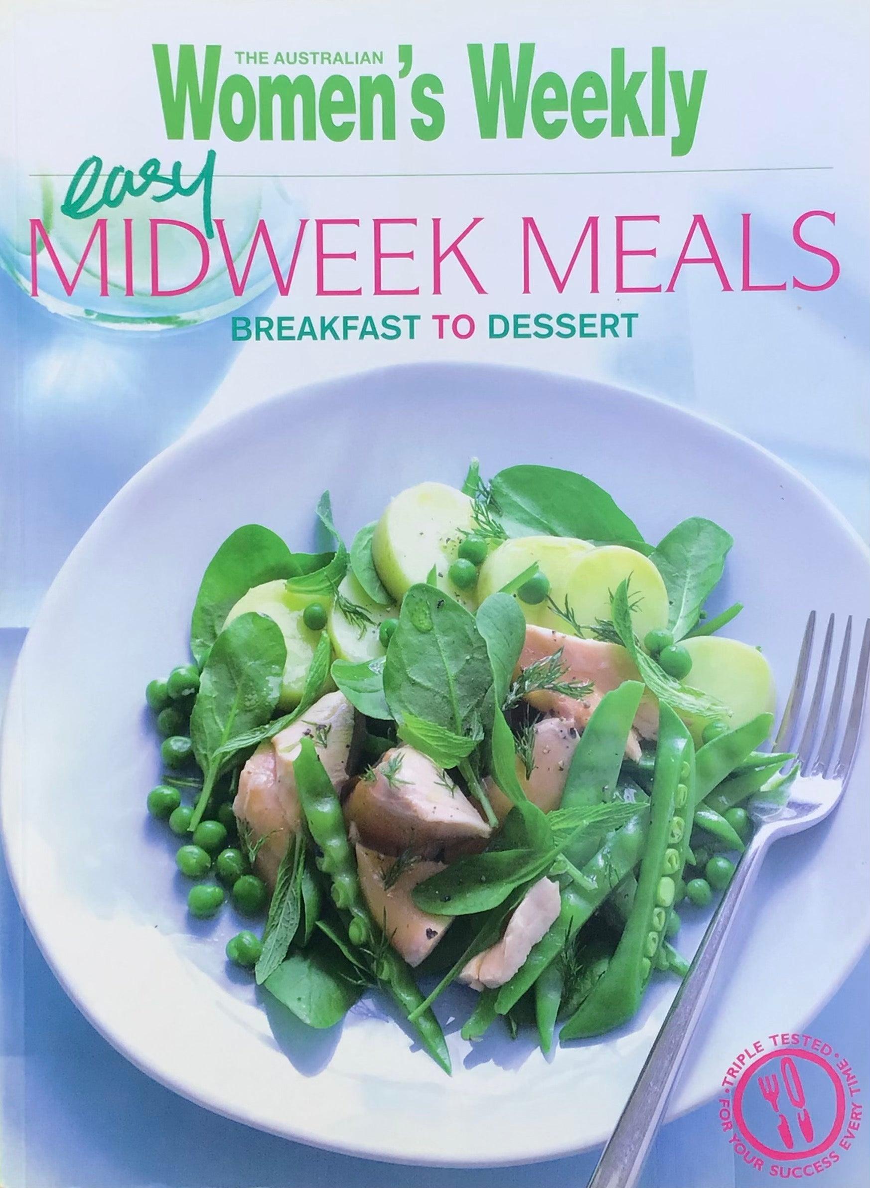 Australian Women’s Weekly - Easy Midweek Meals - Breakfast and Dessert - Spectrawide Bookstore