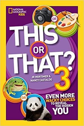 NATIONAL GEOGRAPHIC KIDS - THIS OR THAT? # 3 - Spectrawide Bookstore