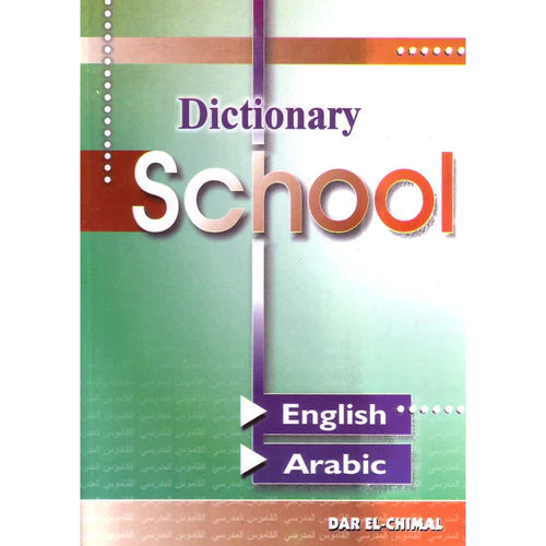 School Dictionary - English - Arabic - Spectrawide Bookstore