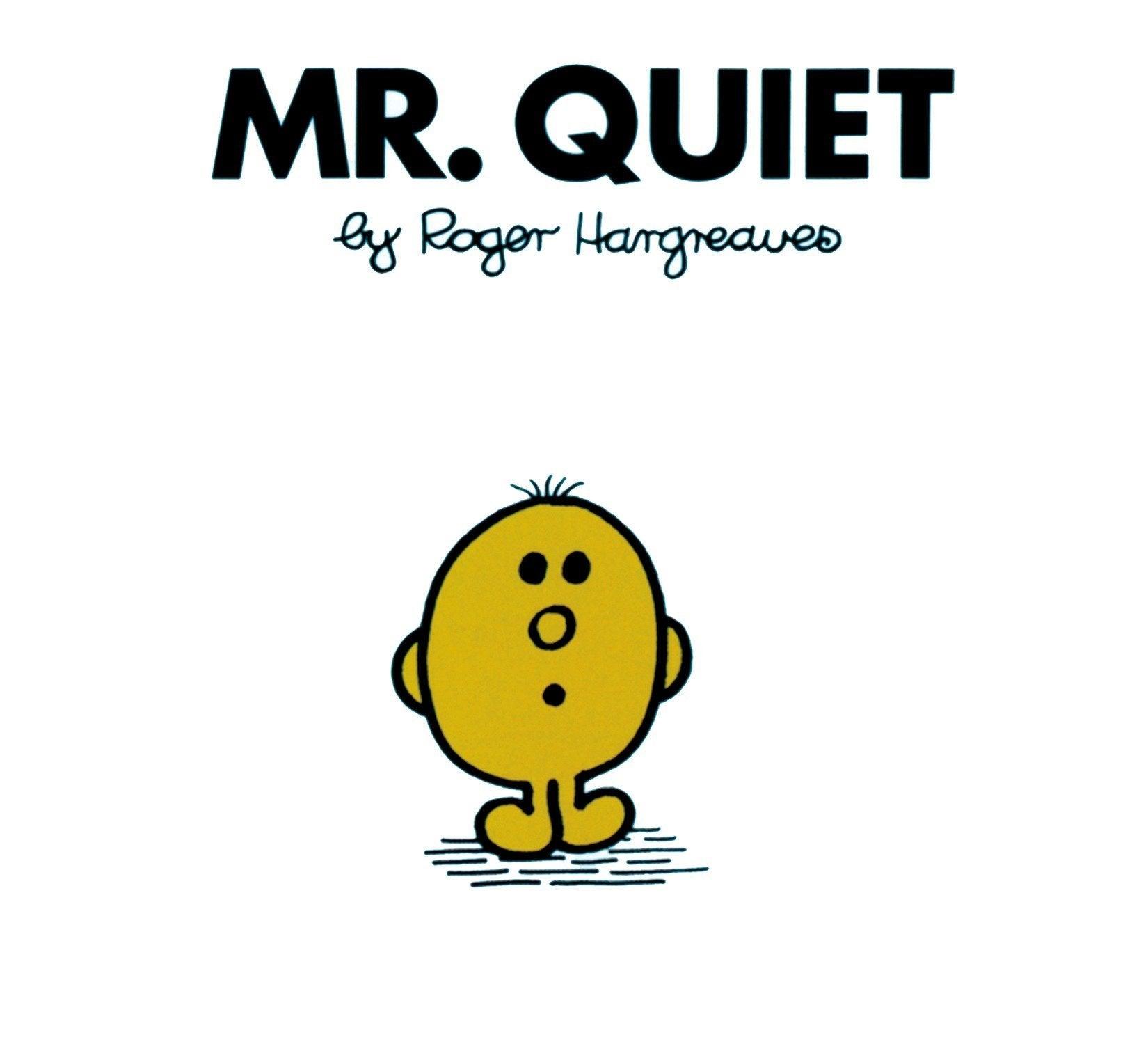Mr. Quiet - Spectrawide Bookstore
