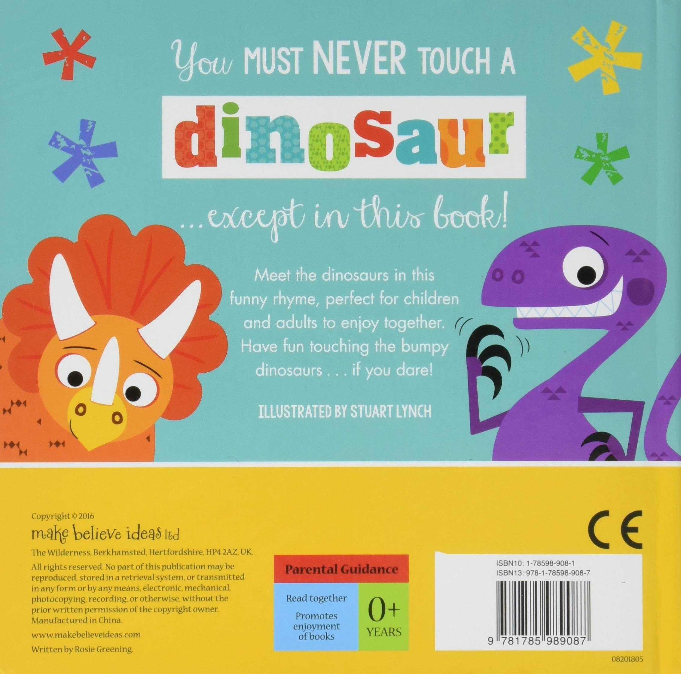 Never Touch a Dinosaur - Touch and Feel Board Book - Spectrawide Bookstore