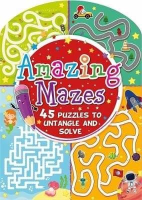 Amazing Mazes - Over 45 Puzzles To Untangle and Solve - Spectrawide Bookstore